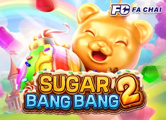 Sugar Bang Bang 2