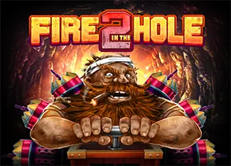 Fire In The Hole 2