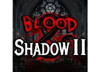 Blood &amp; Shadow 2